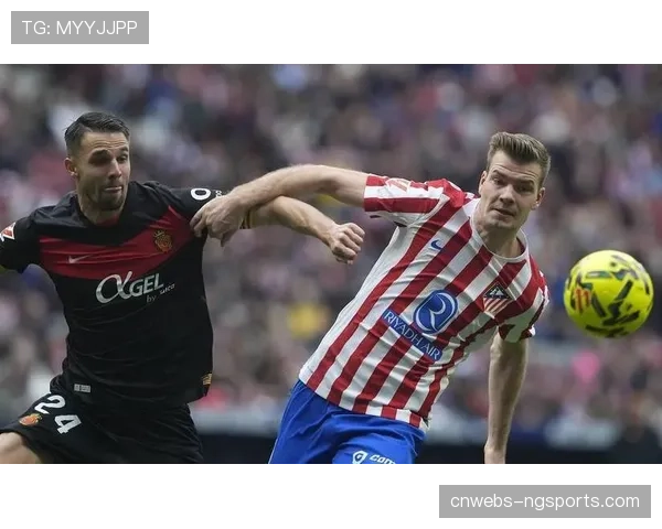 瑟洛特梅开二度导演马竞逆转，边中结合战术体系成熟